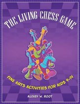 The Living Chess Game
