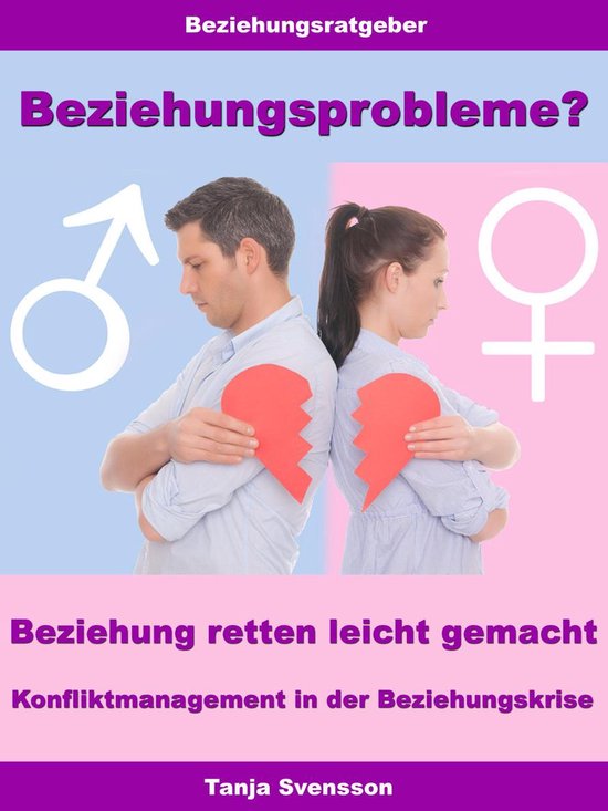 Beziehungsprobleme? – Beziehung retten leicht gemacht –  ... - cover