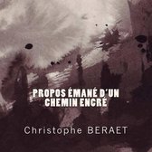 propos emane d'un chemin encre