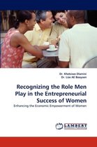 Recognizing the Role Men Play in the Entrepreneurial Success of Women