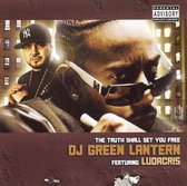 Dj Green Lantern Ft Ludac - Truth Shall Set You Free