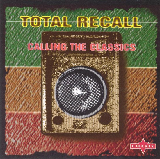 Total Recall: Calling the Classics, Vol. 1