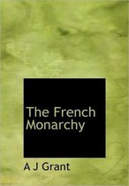 The French Monarchy