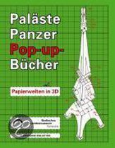Paläste, Panzer, Pop-up-Bücher