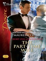 Secret Lives of Society Wives - The Part-Time Wife