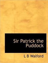 Sir Patrick the Puddock