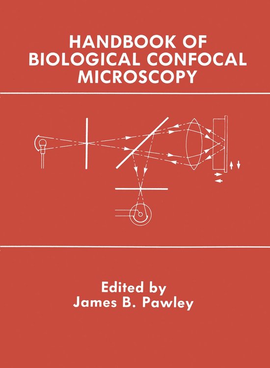 Medicine (R0) - Handbook of Biological Confocal Microscopy - cover