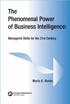 The Phenomenal Power of Business Intelligence