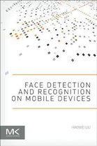 Face Detection and Recognition on Mobile Devices