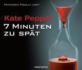 7 Minuten Zu Spät