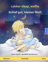 Lekker slaap, wolfie - Schlaf gut, kleiner Wolf. Tweetalige kinderboek (Afrikaans - Duits)