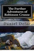 The Further Adventures of Robinson Crusoe