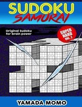 Sudoku Samurai Super Hard: Original Sudoku For Brain Power Vol. 2