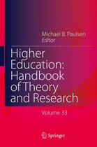 Higher Education: Handbook of Theory and Research 33 - Higher Education: Handbook of Theory and Research