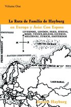 La Ruta de Familia de Hayburg en Europa y Asia