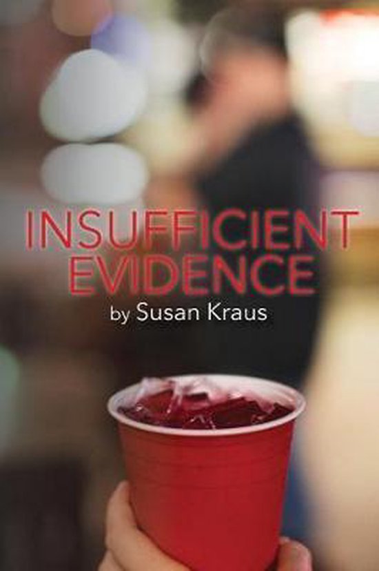 Insufficient Evidence, Susan Kraus 9780999754764 Boeken
