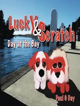 Lucky and Scratch: Day at the Bay