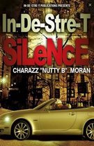 In-De-StreT Silence