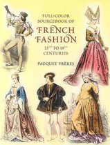 Full-Color Sourcebook of French Fas