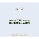 Andrew Lloyd Webber - Choral Album