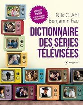 Document - Dictionnaire des séries télévisées - Nouvelle édition