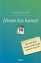 Vivan los Lunes!