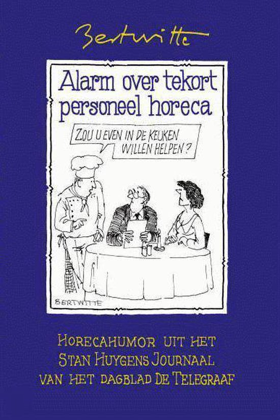 Cover van het boek 'Horecahumor uit het Stan Huygens Journaal van het dagblad De Telegraaf'