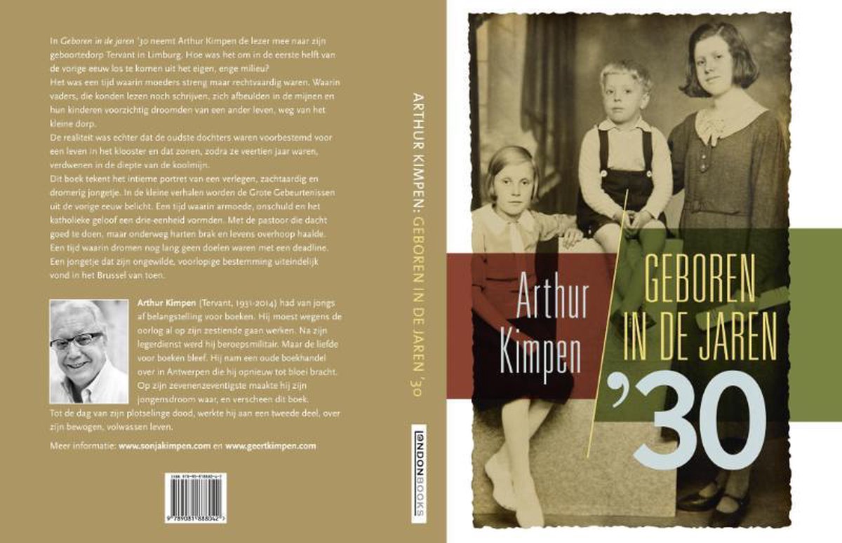 Boekomslag van 'Geboren in de jaren '30' met portretten van drie kinderen en Arthur Kimpen. Tekst: ARTHUR KIMPMEN, Geboren in de jaren '30.