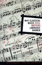 Why Classical Music Still Matters