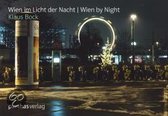 Wien im Licht der Nacht / Wien by Night