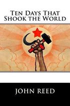 Ten Days That Shook the World (Worldwide Edition)