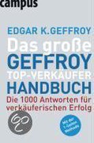 Das Große Geffroy Top-Verkäufer-Handbuch