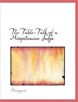 The Table-Talk of a Mesopotamian Judge