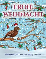 Weihnachtsmalerei Seiten: Ein Buch uber das Malen (Malen) von Erwachsenen mit 30 einzigartigen Seiten zum Malen von Weihnachten