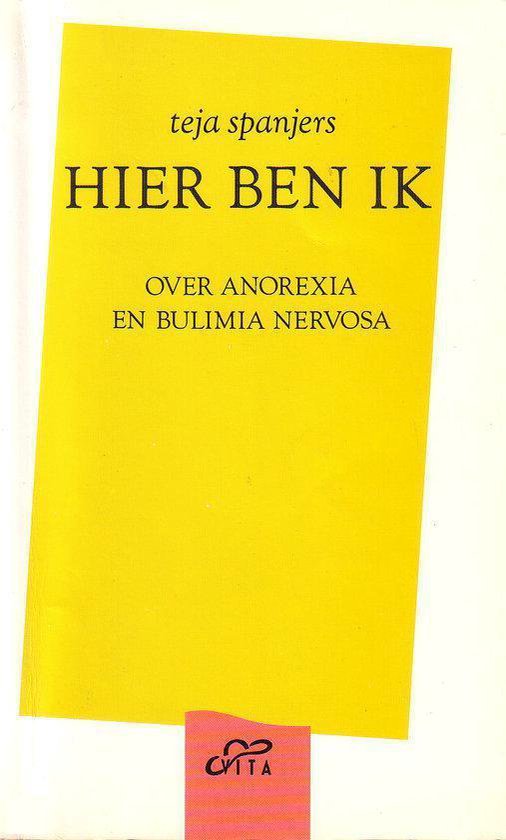 Hier ben ik, over anorexia en bulimia nervosa - Spanjers | Nextbestfoodprocessors.com