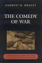 The Comedy of War