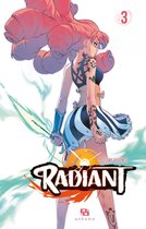 Radiant 3 - Radiant - Tome 3