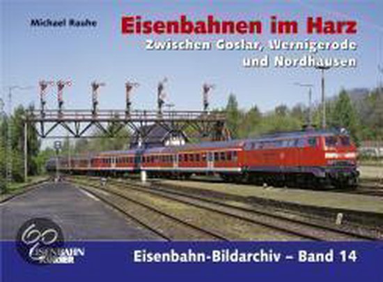 Boekomslag van 'Eisenbahnen im Harz'. Een rode trein met meerdere wagons staat op het spoor onder een bovenleiding.