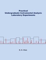 Practical Undergraduate Instrumental Analysis Laboratory Experiments