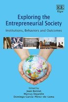 Exploring the Entrepreneurial Society