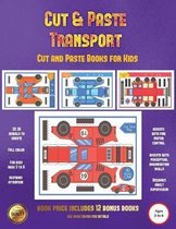 Cut and Paste Books for Kids (Cut and Paste Transport)