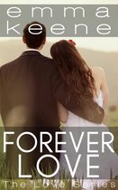 The Love Series 5 - Forever Love