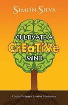 Cultivate a Creative Mind