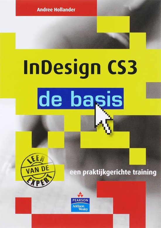 Cover van het boek 'InDesign CS3' van Andree Hollander