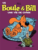 Boule & Bill 14 - Boule et Bill - Tome 14 - Une vie de chien