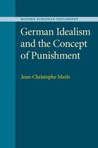 German Idealism & The Concept Of Punishm