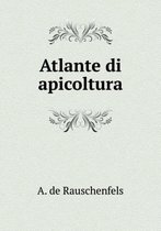 Atlante di apicoltura