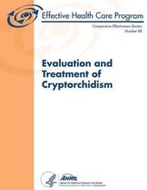 Evaluation and Treatment of Cryptorchidism