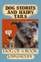 Dog stories and hairy tails