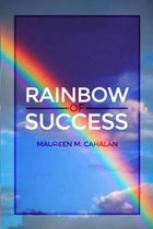 Rainbow of Success